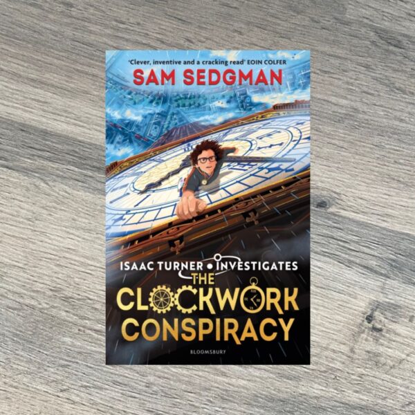 The Clockwork Conspiracy by Sam Sedgman