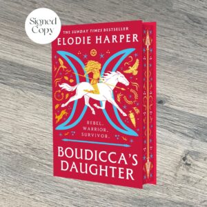 Boudicca's Daughter by Elodie Harper SIGNED SPRAYED EDGE EDITION