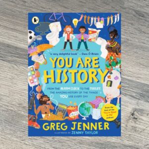 You Are History by Greg Jenner