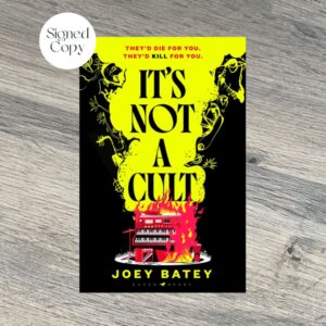 It's Not A Cult by Joey Batey SIGNED COPY