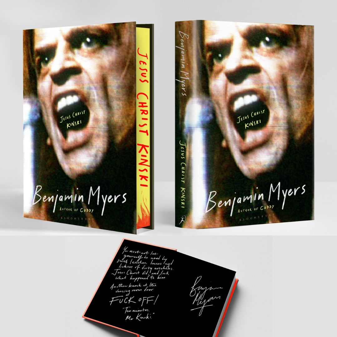 Jesus Christ Kinski by Benjamin Myers SIGNED INDIE EDITION