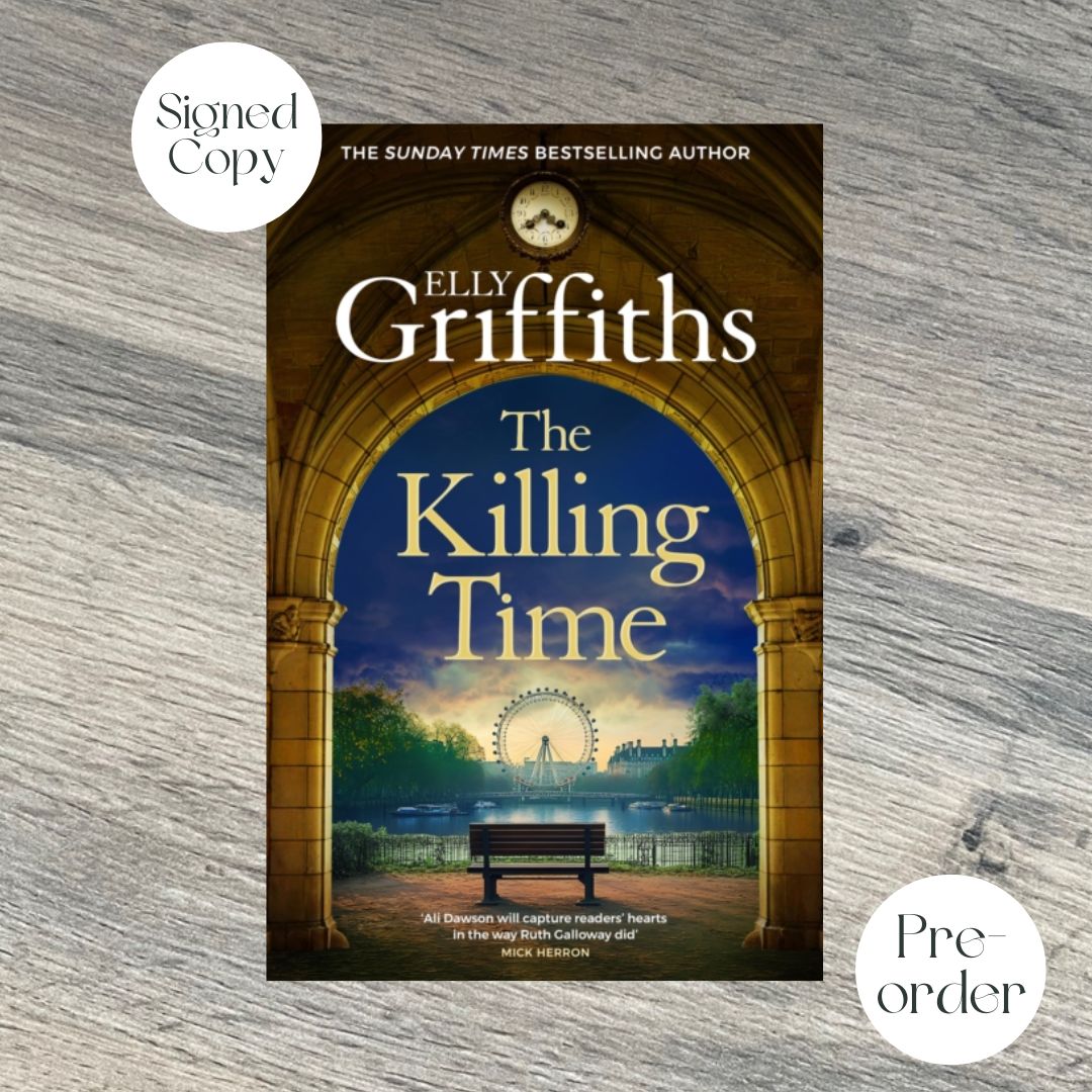 The Killing Time by Elly Griffiths SIGNED COPY