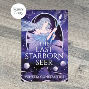 THE LAST STARBORN SEER by Venetia Constantine SIGNED COPY