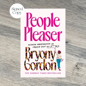 People Pleaser by Bryony Gordon SIGNED COPY