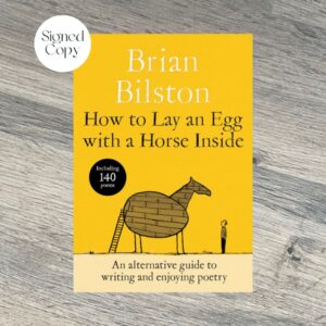 How to Lay an Egg with a Horse Inside by Brian Bilston SIGNED COPY