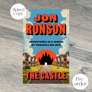 The Castle by Jon Ronson SIGNED EXCLUSIVE EDITION