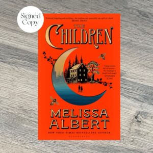 THE CHILDREN by Melissa Albert SIGNED COPY with SIGNED BOOKPLATES