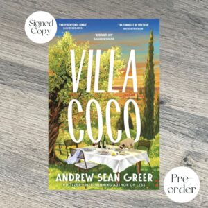 VILLA COCO by Andrew Sean Greer SIGNED COPY