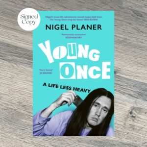 Young Once by Nigel Planer SIGNED COPY