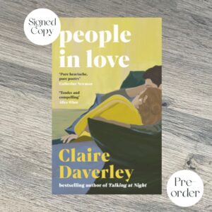 people in love by Claire Daverley SIGNED COPY