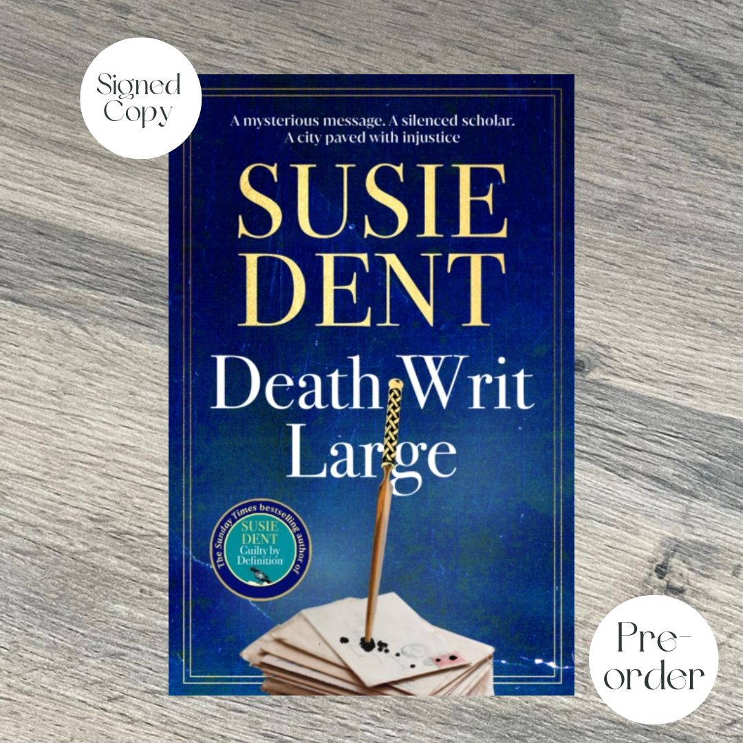 Death Writ Large by Susie Dent SIGNED COPY