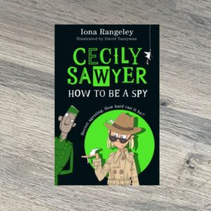 WYKEN CROFT VISIT : Cecily Sawyer: How To Be a Spy by Iona Rangeley